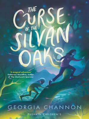 cover image of The Curse of the Silvan Oaks